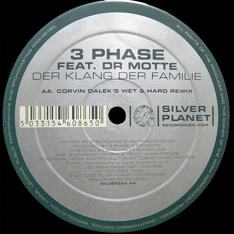 3 Phase feat. Dr. Motte – Der Klang Der Familie, Corvin Dalek's Wet & Hard Rewix, Silver Planet SILVER29X.