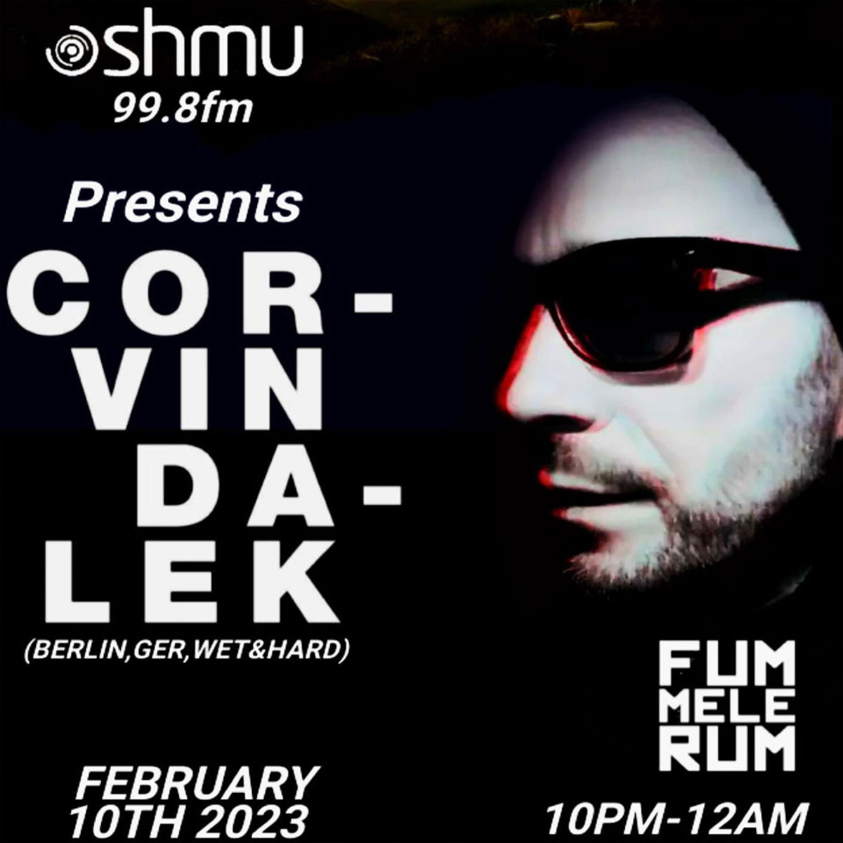 Shmu FM – Corvin Dalek, Rave Relax, 10 February 2023.