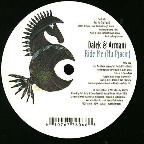 Vinyl label for the 12″ single Ride Me (Hu Pjacir) by Dalek & Armani, Flesh, 2001.