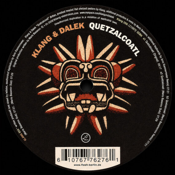 Vinyl label of Klang & Dalek – Quetzalcoatl, Flesh 7627-6, 2005.