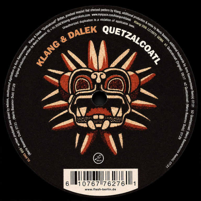 Vinyl label of Klang & Dalek – Quetzalcoatl, Flesh 7627-6, 2005.